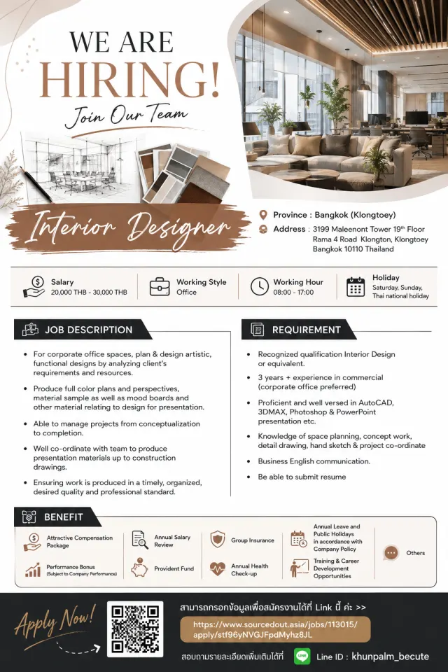 Province ：Bangkok (Klongtoey) Address ：3199 Maleenont Tower 19th Floor Rama 4 Road Klongton, Klongtoey, Bangkok 10110 Thailand Job Title ：Interior Designer Salary ：20,000 THB - 30,000 THB Working